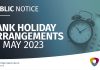 BANK HOLIDAY MAY 2023