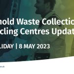 Household waste updates