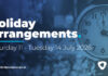 Holiday arrangements for council services and facilities 11 to 14 July 2026