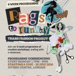 A poster promoting the Rags to Runway project starting in Lurgan.